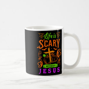 Caneca De Café A Vida É Assustadora Sem Jesus, Halloween Je Crist