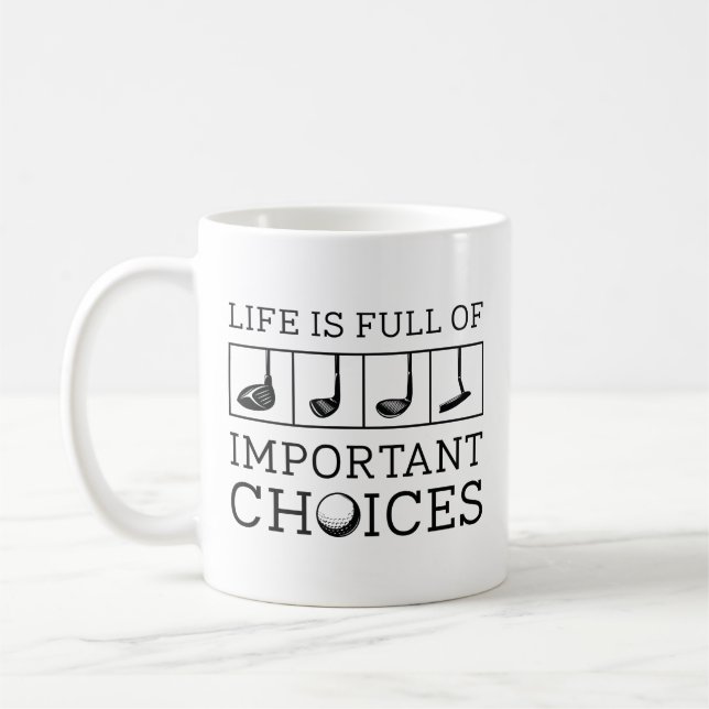 Caneca De Café A Vida É Cheio De Opções Importantes (Esquerda)