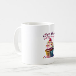 Caneca De Café A vida é curta, coma o Cupcake - Engraçado e doce