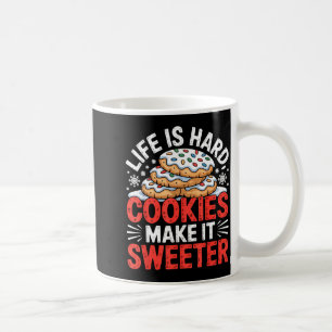 Caneca De Café A Vida É Difícil Biscoitos Tornam-A Mais Doce Humo