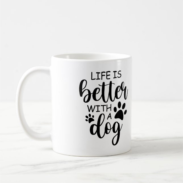 Caneca De Café A Vida É Mais Divertida Com Um Cachorro (Esquerda)