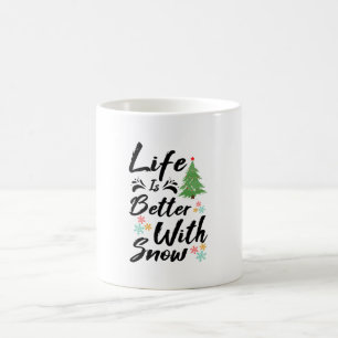 Caneca De Café A Vida É Melhor Com A Neve