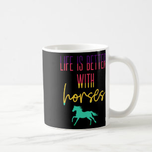 Caneca De Café A Vida É Melhor Com Cavalos - Equestre Colorido D