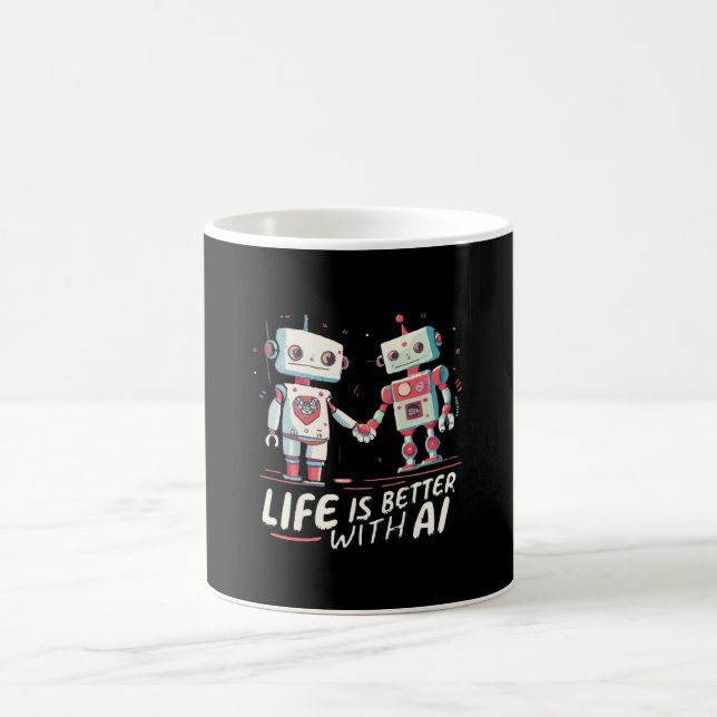 Caneca De Café A vida é melhor com IA (Centro)