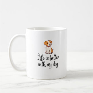 Caneca De Café A vida é melhor com o meu cão - o cão ao longo
