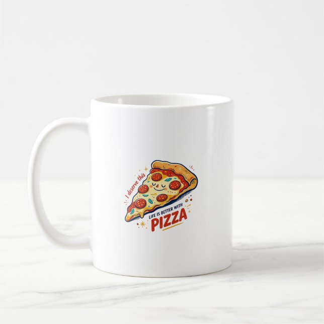 Caneca De Café A Vida é Melhor com Pizza (Esquerda)
