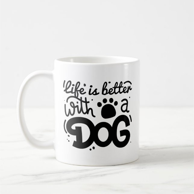Caneca De Café A Vida É Melhor Com Um Cachorro (Esquerda)