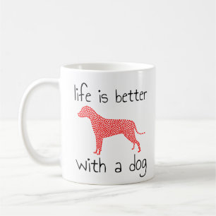 Caneca De Café A Vida É Melhor Com Um Cachorro - Amantes De Cacho