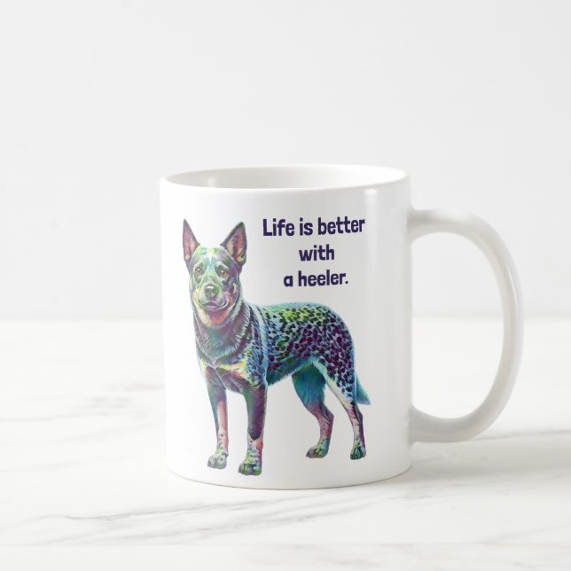 Caneca De Café A vida é melhor com um Heeler (Direita)