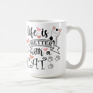 Caneca De Café A vida é melhor com um slogan de citação do Cat