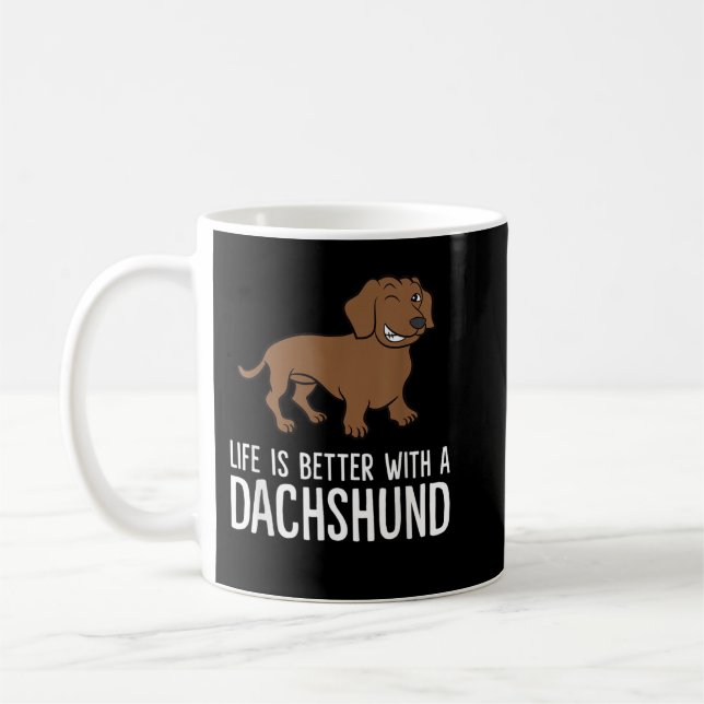 Caneca De Café A Vida É Melhor Com Uma Camiseta De Dachshund (Esquerda)