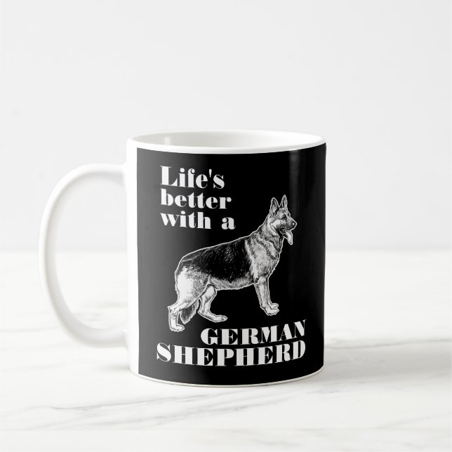 Caneca De Café A vida é melhor com uma citação de German shepherd (Esquerda)