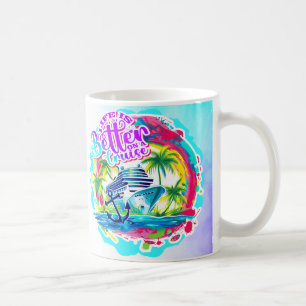 Caneca De Café A vida é melhor em cruzeiro
