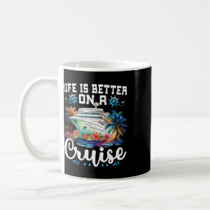 Caneca De Café A Vida é Melhor Em Uma Viagem De Cruzeiros Em Famí