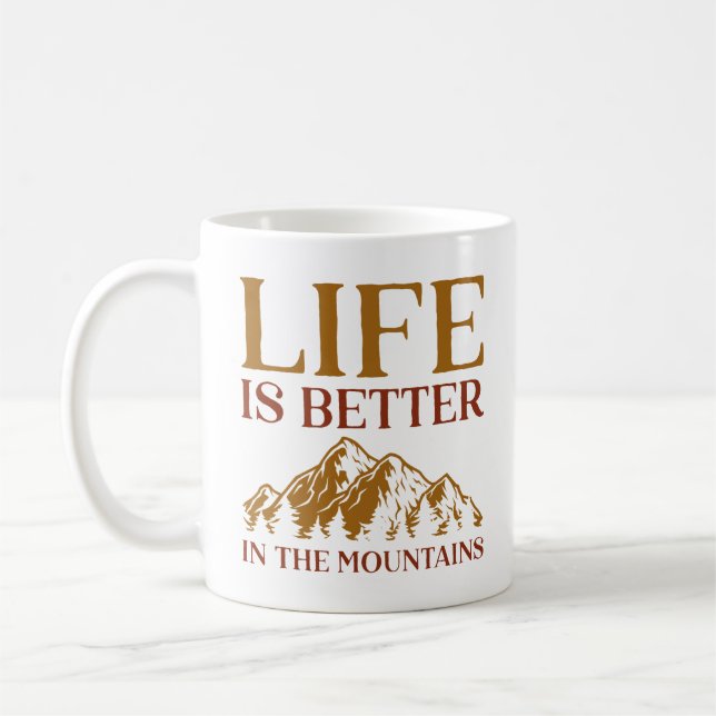 Caneca De Café A Vida É Melhor Nas Montanhas (Esquerda)