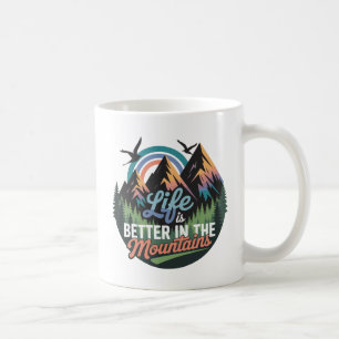 Caneca De Café A vida é melhor nas montanhas - o empreendimento n