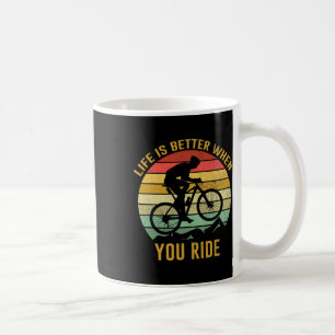 Caneca De Café A Vida É Melhor Quando Você Anda De Mountain Bike