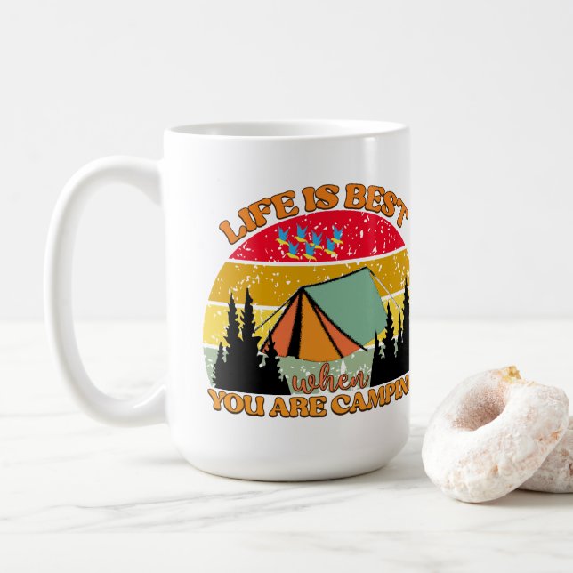 Caneca De Café A vida é melhor quando você está acampando (Com Donut)