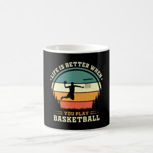 Caneca De Café a vida é melhor quando você joga basquete