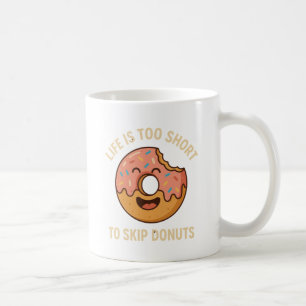 Caneca De Café A vida é muito curta para pular Rosquinhas - um di