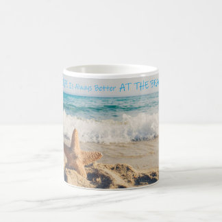 Caneca De Café "A vida é sempre melhor na praia"