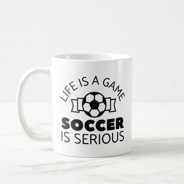 Caneca De Café A Vida É Um Jogo Futebol É Sério (Esquerda)