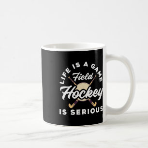Caneca De Café A Vida É Um Jogo Jogador De Hóquei Em Campo Sério