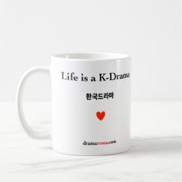 Caneca De Café A vida é um K-Drama/caneca para fãs coreanos do