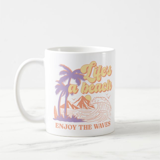 Caneca De Café A vida é uma praia aproveita as ondas (Esquerda)
