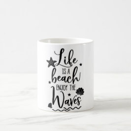 CANECA DE CAFÉ A VIDA É UMA PRAIA GOZAR DAS ONDAS