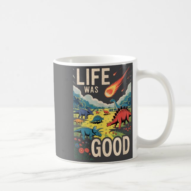 Caneca De Café A Vida Era Boa  (Direita)