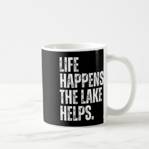 Caneca De Café A Vida Retro Acontece O Lago Ajuda