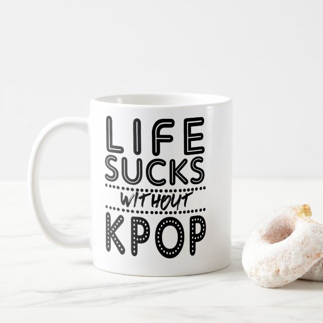 Caneca De Café A vida suga sem KPOP (Com Donut)