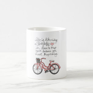 Caneca De Café a vida vol25 é como a montada de uma bicicleta