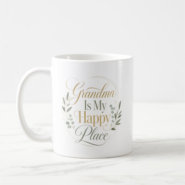 Caneca De Café A Vovó É Meu Lugar Feliz (Esquerda)