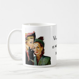 Caneca De Café A vulgaridade não é nenhum substituto para a