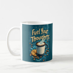 Caneca De Café Abasteça seus Pensamentos com Café e Criatividade