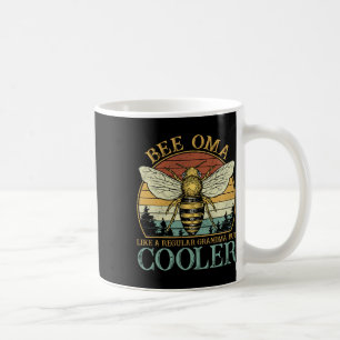 Caneca De Café Abelhas Oma Como Uma Avó Normal Apenas Mães Mais F