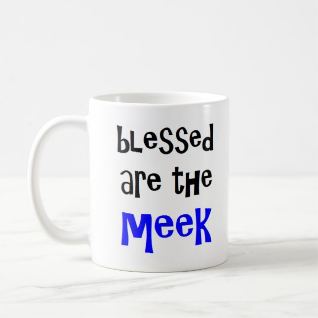 Caneca De Café abençoados são os meek (Esquerda)