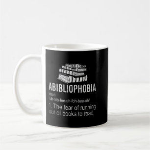 Caneca De Café Abibliofobia Medo De Ficar Sem Livros Para Ler