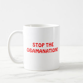 CANECA DE CAFÉ ABORTO? , PARE O OBAMANATION!