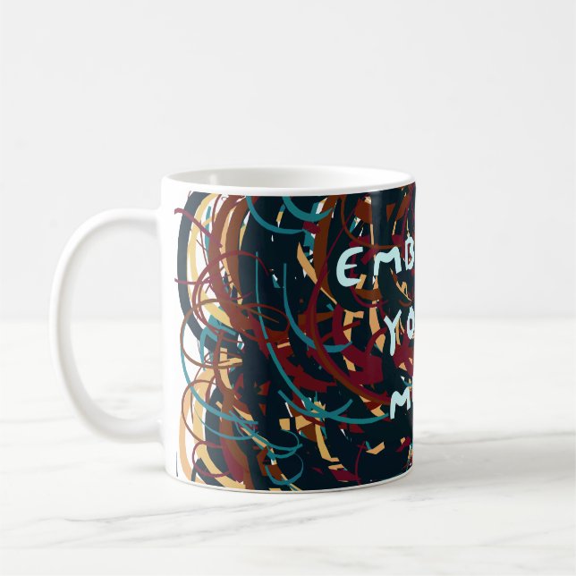 Caneca De Café Abrace sua mess (Esquerda)