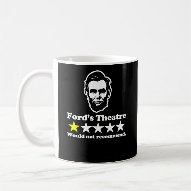 Caneca De Café Abraham Lincoln Ford'S Theater Review Dizendo Hist (Esquerda)