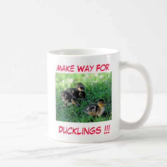 Caneca De Café Abram Caminho Para Os Ducklings!! (Direita)