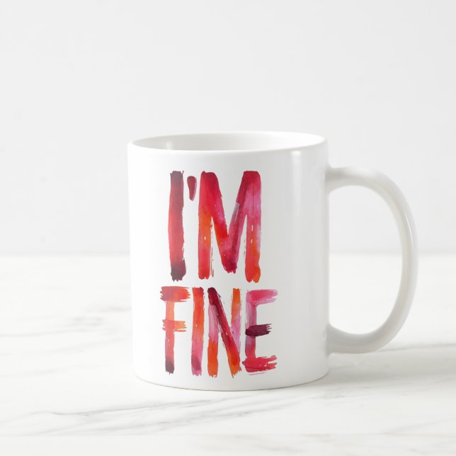 Caneca De Café Abstrato Waterbrush Pintando "I M Fine" emociona-s (Direita)