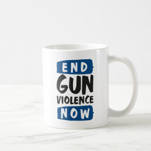 Caneca De Café Acabar com a violência das armas agora