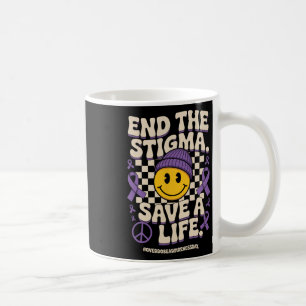 Caneca De Café Acabar Com O Estigma Salvar Uma Vida Groovy Consci