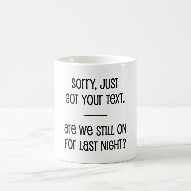Caneca De Café Acabei De Receber Seu Texto (Centro)