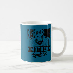 Caneca De Café Açai E Brilhe Mãe Galinhas Galinha Engraçada Amant