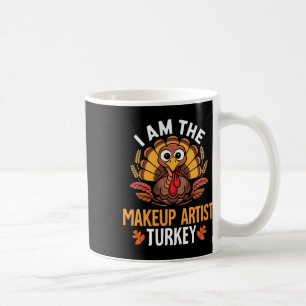 Caneca De Café Ação de Graças que sou o artista de maquiagem que
